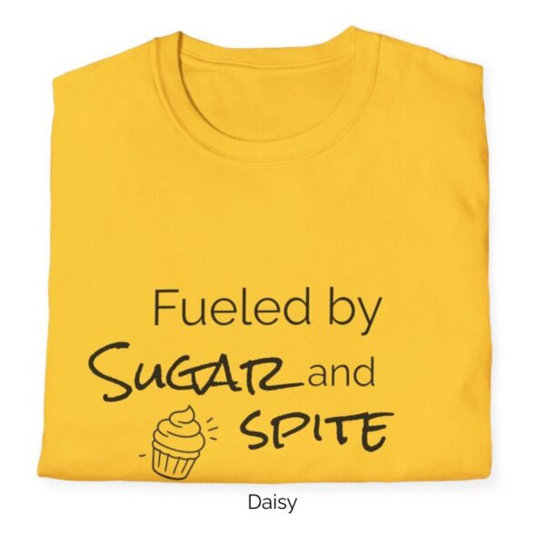 Daisy variation of Sugar and Spite T-shirt