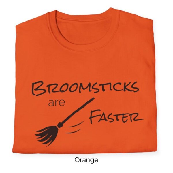 Orange variant of Broomsticks are Faster shirt design