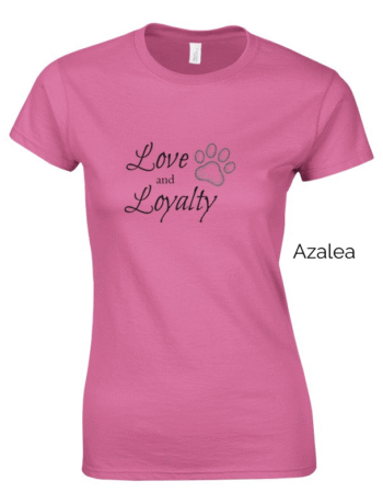 Azalea variation of women's cut Love and Loyalty shirt design.